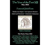 The Year of the Poet XIII ~ May 2026 (The Year of the Poet: Poets Create Bridges of Cultural Understanding Poetry Series)