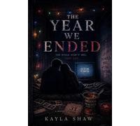 The Year We Ended: A Y2K Psychological Suspense Novel