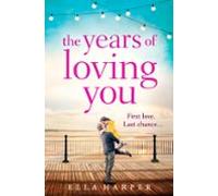 The Years Of Loving You (ebook)
