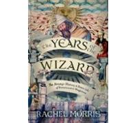 The Years Of The Wizard