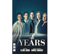 The Years: (West End edition) (NHB Modern Plays)
