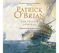 The Yellow Admiral (The AubreyMaturin Series)