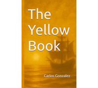 The Yellow Book (The Logbooks of Life)