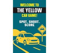 The Yellow Car Game: Rules and Scoresheets