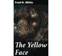 The Yellow Face (ebook)