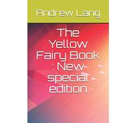 The Yellow Fairy Book: New special edition