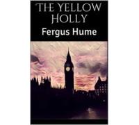 The Yellow Holly (ebook)