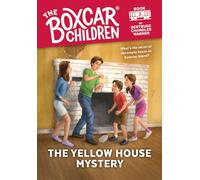 The Yellow House Mystery: 3 (The Boxcar Children Mysteries)