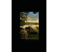 The Yellow Lens Taxi: The Old Man's Journey: A Memoir of Caregiving, Love, and the Circle of LIfe