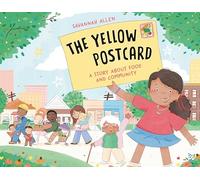 The Yellow Postcard: A Story About Food and Community