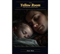 The Yellow Room: A Mother’s Fight to Protect Her Child After Leaving Abuse