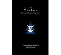 The Yeshe Lama: Jigme Lingpa's Dzogchen Atiyoga Manual