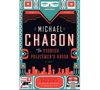 The Yiddish Policemen's Union: A Novel