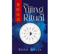 The Yijing Ritual