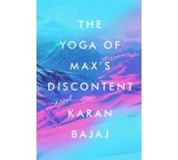 The Yoga Of Maxs Discontent (ebook)