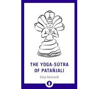 The Yoga-Sutra of Patanjali: A New Translation with Commentary (Shambhala Pocket Library)