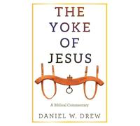The Yoke of Jesus