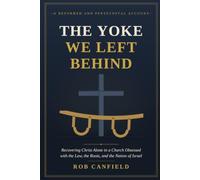 The Yoke We Left Behind