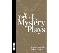 The York Mystery Plays (ebook)