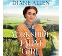 the yorkshire farm girl (audiolibro)