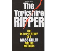 The Yorkshire Ripper by Roger Cross (1981-05-26)