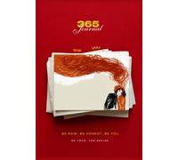 The You: A 365-Day Guided Journal for Self-Reflection, Self-Discovery & Honest Inner Work