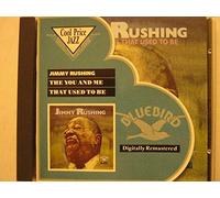 The You and Me That Used To Be by Jimmy Rushing