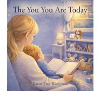 The You You Are Today (For My Son)