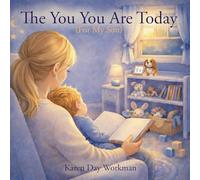 The You You Are Today (For My Son)