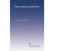 The young colonists
