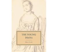 The Young Diana: An Experiment of the Future