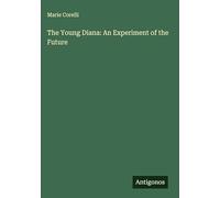 The Young Diana: An Experiment of the Future