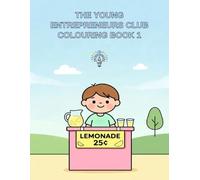 The Young Entrepreneurs Club Colouring Book