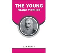 The Young Franc Tireurs