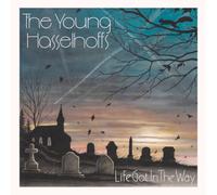The Young Hasselhoffs Life Got in the Way (CD) Album