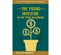 The Young Investor in The Third Millennium: Versione in Italiano
