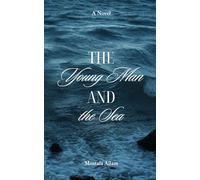 The Young Man and the Sea