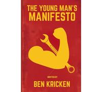 The Young Man's Manifesto