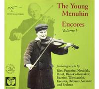 The Young Menuhin - Encores VOL. 1- RIES, PAGANINI, NOVACEK, RAVEL, BAZZINI, WIENIAWSKI, KREISLER, DEBUSSY, SARASATE, BRAHMS - TESTAMENT- FIRST EDITION