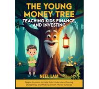The Young Money Tree: Teaching Kids Finance, and Investing