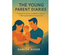 The Young Parent Diaries
