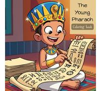 The young Pharaoh: history comes alive (pyramids, temples and kings) with the Egyptian Coloring Book for Young Explorers.