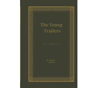 The Young Trailers: A Story of Early Kentucky: Book 1 in the The Young Trailers Series, Unabridged