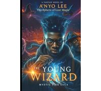 The Young Wizard 5 (The Young Wizard saga)