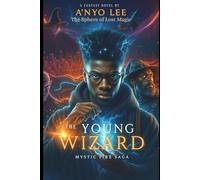 The Young Wizard 5 (The Young Wizard saga)