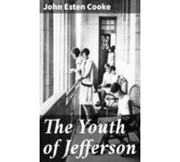 The Youth Of Jefferson (ebook)