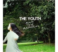 The Youth - Rain the Rainbow