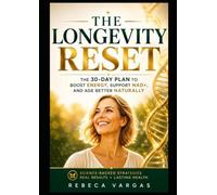 THE YOUTH RESET: Reverse Cellular Aging, Boost Energy, and Feel Younger in 30 Days