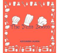 The YUM ZOOM (Jenny and Josh)
