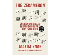 The Zekamaron: One Hundred Days from Behind Bars and Eyelashes